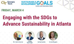 Engaging with the SDGs to Advance Sustainability in Atlanta (SDG Week 2022)