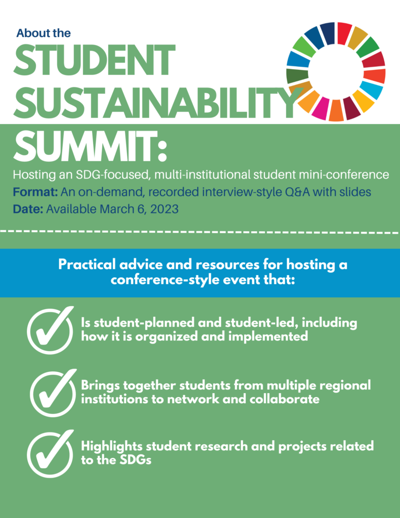 About the Student Sustainability Summit: Hosting an SDG-focused, multi-institutional student mini-conference